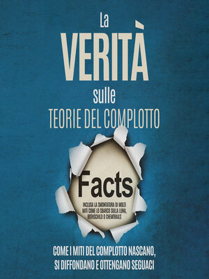 cover image of La Verità sulle Teorie del Complotto